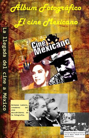 El Cine Mexicano