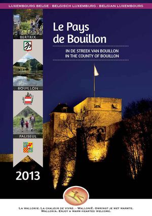 Le pays de Bouillon / In de streek van Bouillon