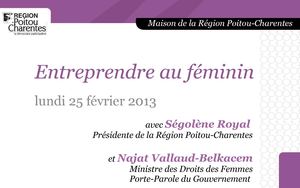 Colloque Entreprendre au Féminin avec Ségolène Royal et Najat Vallaud-Belkacem