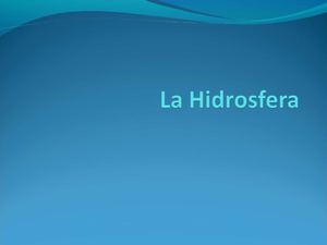 LA HIDROSFERA