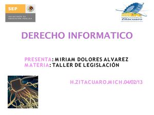 PRESENTACION DE DERECHO INFORMATICO