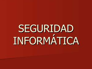 Seguridad informática
