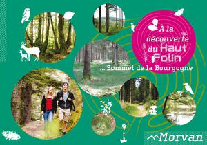 A la découverte du Haut Folin, Morvan, Bourgogne
