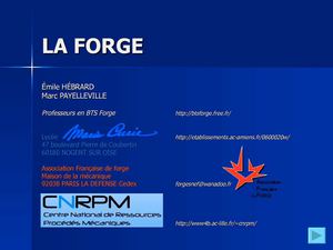LA FORGE - Sommaire