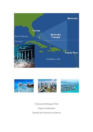 VIAJE COMBINADO, TRIÁNGULO DE LAS BERMUDAS