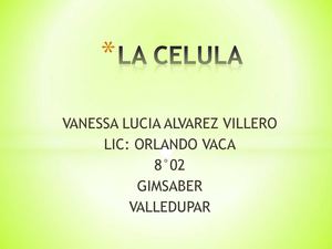 La Celula