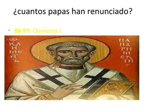cuantos papas han renunciado