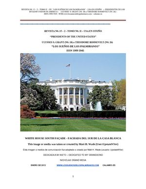 REVISTA N0. 15-2 TOMO II - PRESIDENTES DE USA - ULYSSES S. GRANT - N0.18 a THEODORE ROOSEVELT - N0. 26 