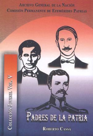Vol. V - Padres de la Patria - Roberto Cassá
