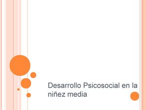 desarrollo en la niñez media