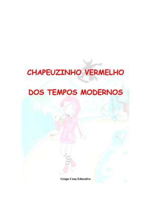 Chapeuzinho Vermelho dos Tempos Modernos - Projeto