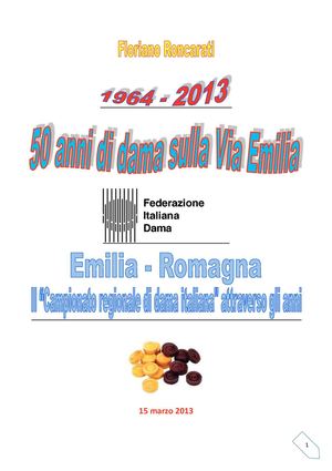 1964 - 2013 50 anni di dama sulla Via Emilia