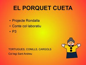 EL PORQUET CUETA