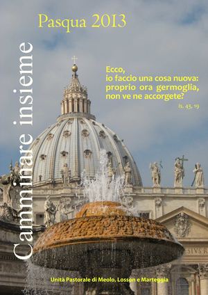 Camminare Insieme - Pasqua 2013