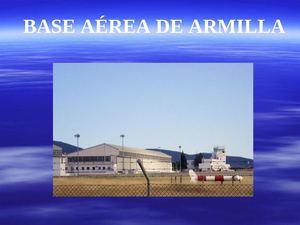 Trabajo 24. Base Aérea Armilla