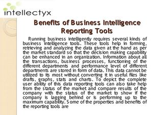 Benefits of Business Intelligence Reporting Tools
