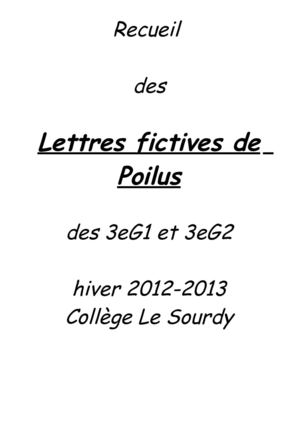Lettres fictives de poilus - collège Le Sourdy - 2013
