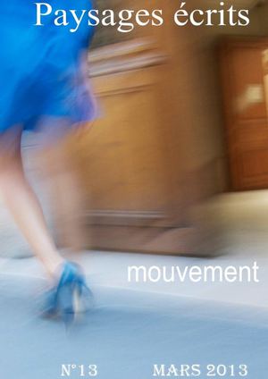 Paysages écrits N° 13 (mars 2013 )