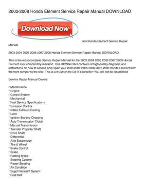 2003-2008 Honda Element Service Repair Manual DOWNLOAD