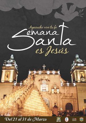 Programa General de la Semana Santa - Ayacucho 2013