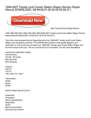 1998-2007 Toyota Land Cruiser Station Wagon Service Repair Manual DOWNLOAD