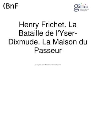 LA BATAILLE DE L'YSERE DIXMUDE LA MAISON DU PASSEUR