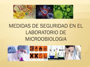 medidas de seguridad del laboratorio de microbiologia