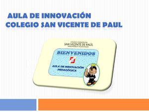 Aula de Innovación en Colegio San Vicente de Paúl
