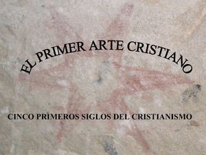 ARTE PALEOCRISTIANO