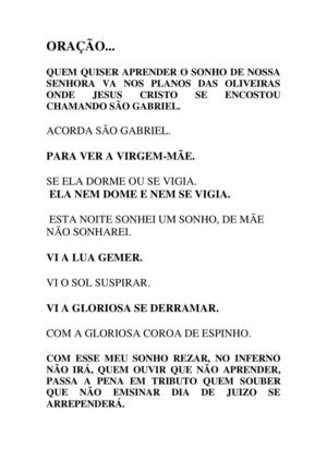 QUEM QUISER APRENDER O SONHO DE NOSSA SENHORA VA NOS PLANOS DAS OLIVEIRAS ONDE JESUS CRITOS SE EM COSTOU CHAMANDO SÃO GABRIEL