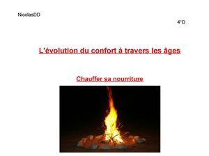 L'EVOLUTION DU CONFORT A TRAVERS LES AGES- Chauffer sa nourriture