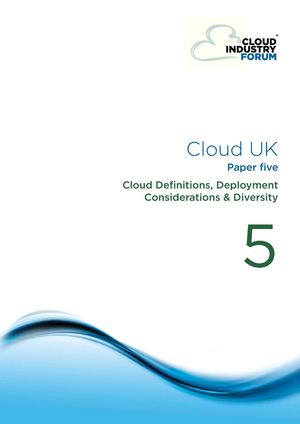 Cloud Definitions, Deployment Considerations & Diversity