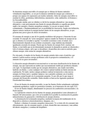 Se denomina energía renovable a la energía que se obtiene de fuentes naturales virtualmente inagotables