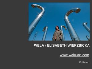 Wela - public art