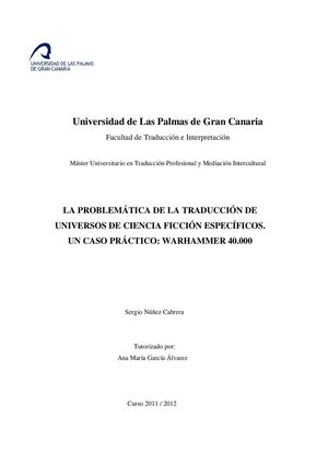La problemática de la traducción de universos de ciencia ficción específicos. Un caso práctico: Warhammer 40.000