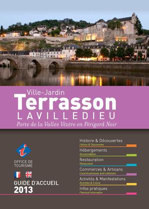 Guide d'accueil 2013 de l'Office de Tourisme de Terrasson