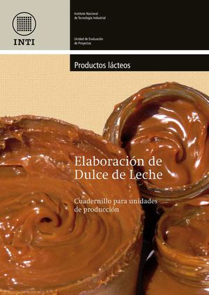 Elaboración de Dulce de leche.