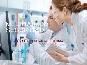 medidas de seguridad en el laboratorio de microbiologia
