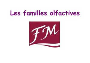 les familles olfactives