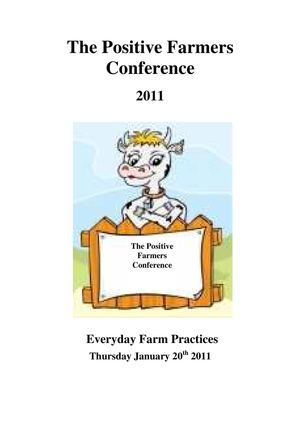 2011 Positive Farmers Conference, Limerick, Ireland - Day 1