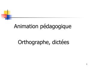 reflexions sur le différents types de dictées
