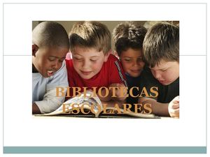 BIBLIOTECAS ESCOLARES apresentação em powerpoint