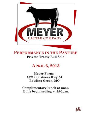 Meyer Cattle Co. Performance in the Pasture Private Treaty Bull Sale 