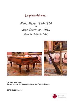 Pieza del mes: Piano Pleyel y Arpa Èrard, 1840 - 1854