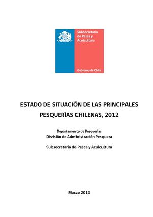 Estado de situación de la pesquería de anchoveta en Chile 2012