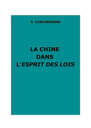 Carcassonne, Ély : La Chine dans l'Esprit des lois. 