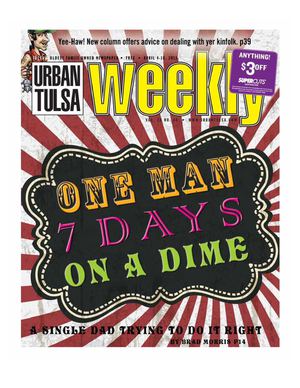 Urban Tulsa Weekly, April 4-11, 2013