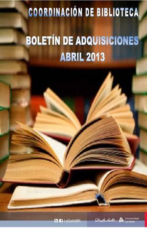 BOLETÍN DE ADQUISICIONES ABRIL DE 2013