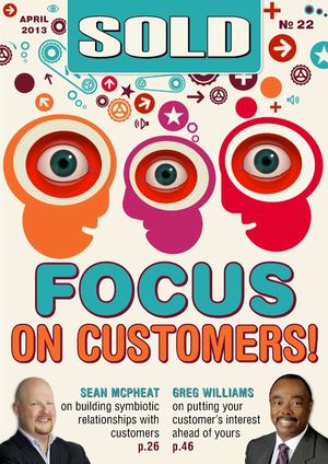 SOLD Issue #22 - Focus on Customers