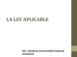 DERECHO INTERNACIONAL PRIVADO-LA LEY APLICABLE